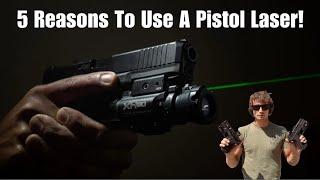 Top Five Reasons A Pistol Laser Is A Practical Self Defense Tool!