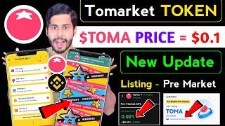 Tomarket Token Price Predictions  tomarket new update, tomarket airdrop listing,tomarket pre market