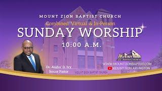 06-08-2025 Mount Zion Baptist Church Sunday Worship Service