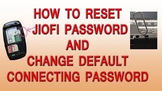 How To RESET Jiofi Password And Change Default Connecting Password