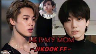 jikook ff "He is my mom" part 1