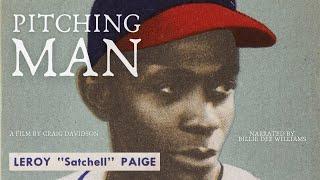 Pitching Man: Satchel Paige Defying Time | FULL MOVIE | Satchel Paige Baseball Documentary