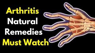 5 Best Arthritis Natural Remedies You Wish You Knew Earlier