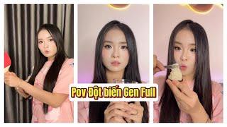 Lý Nguyễn Nhi / Pov Đột biến Gen Full