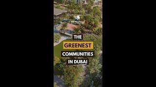 Real Estate | Dubai | The Propville | The Greenest Communities in Dubai #shorts