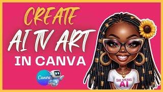 How To Create TV Art In Canva