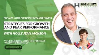 Strategies for Growth and Peak Performance with Holly Jean Jackson | YBYL Podcast EP 85