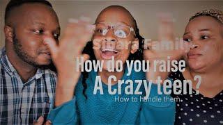 How To Raise A Crazy Teen - Parenting Skills