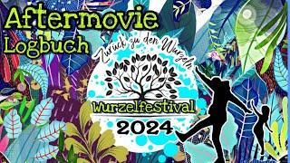 WURZELFESTIVAL 2024 || AFTERMOVIE ||Niemand verlässt den Traum