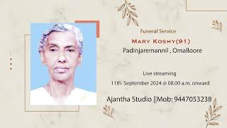 Funeral || Mary Koshy(91)