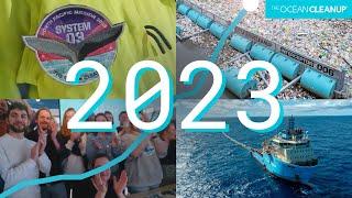 2023: Our Most Impactful Year Yet | The Ocean Cleanup