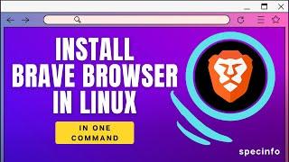 Install Brave browser in Linux by terminal | Popular browser of 2021 | kali | ubuntu | Debian