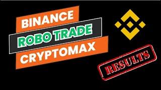 ROBO DA BINANCE CRYPTOMAX RESULTADOS APOS 8 DIAS