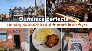 Duminica perfecta/ Un targ de antichitati si friptura la air fryer