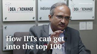 V Ramgopal Rao, Director of IIT Delhi on how IITs can break into the top 100 in world rankings