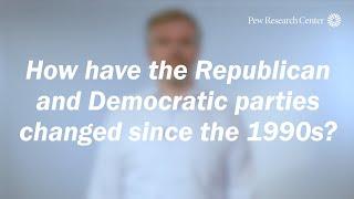 How have the Republican and Democratic parties changed since the 1990s?