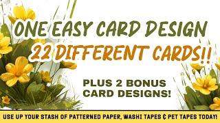 How to CREATE 22 CARDS FROM JUST ONE CARD DESIGN! Use up your stash or shop these items today!