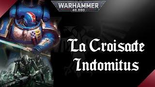 WARHAMMER 40K | La Croisade Indomitus