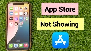 How to FApp Store Not Showing on iPhone After iOS 18 Update