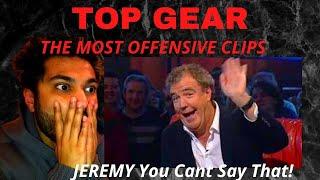 Top Gear The Most Offensive Clips In The World | UK REACTION!