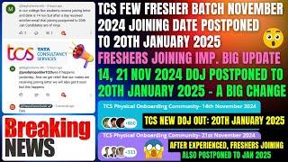 TCS FRESHERS JOINING POSPONED TO JANUARY 2025 NEW DOJ: 20 JAN'25 NINJA, DIGITAL, PRIME, OTEHR ROLE