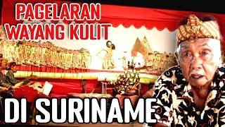 PERTAMA KALI MENYAKSIKAN PAGELARAN WAYANG KULIT DI SURINAME ‼️