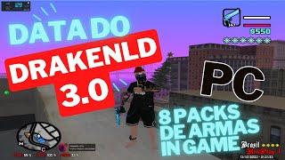 DATA DO DRAKENLD VERSÃO 3.0  8 PACK DE ARMAS INCLUSO IN GAME PARA ESCOLHER  NOVIDADE NO SAMP?! 