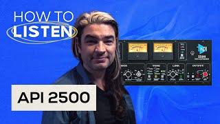 Trailer: API 2500 - Master Compression with Fab Dupont | Puremix