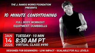 Virtual 10 Minute Conditioning - Full body workout  (01/14/2025) - 8:30 AM PT