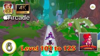 TEMPLE RUN LEGENDS | Mobile Gameplay | Part 6 | iOS Apple Arcade | Level 101 to 125