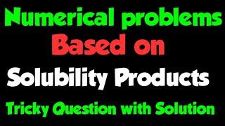 Solved Numerical Problems based on Solubility product (Ksp) of BaSO4 compound, Chemistry tricks