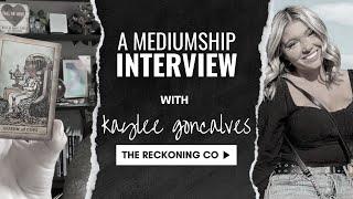 425: IDAHO 4 --- A Mediumship Interview with Kaylee Goncalves --- Part 160