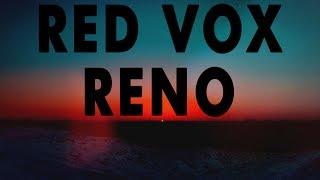 Red Vox - Reno