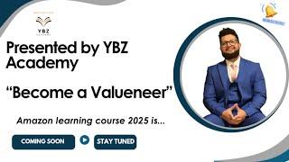 YBZ Academy | Amazon | How to Become a Valueneer