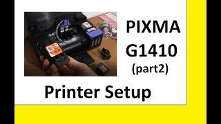 Canon  PIXMA G1000 G1400 G1410 G1500 G1510 (part2) - Printer Setup