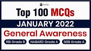 Top 100 General Awareness MCQs from Jan 2022 | Fast-Track Revision for RBI Grade B & NABARD Grade A