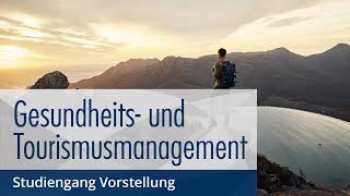 Gesundheits- und Tourismusmanagement studieren an der HfWU | Studiengang Vorstellung