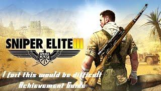 Sniper Elite III - "I fort this would be difficult" achievement/trophy guide