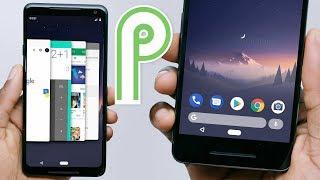 First Look of Android P’s New Navigation & Multitasking UI