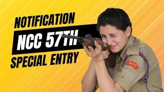 NCC Special Entry 2024 Notification 57th Course | Vacancy, Selection Process, Eligibility