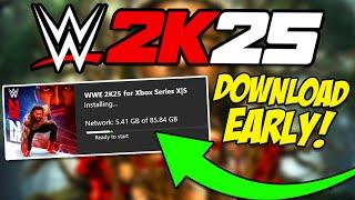 HOW TO DOWNLOAD WWE 2K25 EARLY RIGHT NOW!