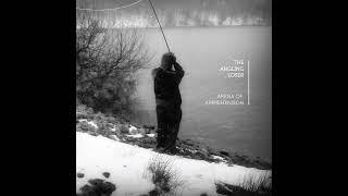 The Angling Loser -Arena of Apprehension- 05 Snow For The Oblivious
