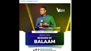 Beware of Balaam   Apostle Arome Remnant Christian Network North America #apostlearomeosayi