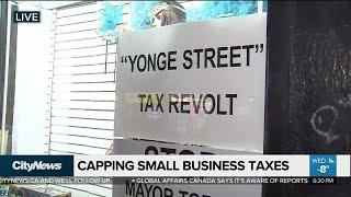 Toronto City Hall to look at capping taxes for small business