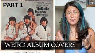 The Weirdest Album Covers in Music History!