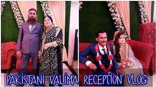 Pakistani Valima Reception Vlog  Sania's Cooking ️