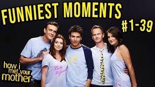 Funniest Moments #1-39 - How I Met Your Mother