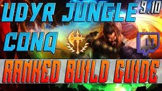 League of Legends Udyr Jungle Conqueror Guide! New Best Udyr Build - Udyr ProBuild Guide Patch 9.10