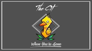 The Cit - When You're Gone (Audio Only)