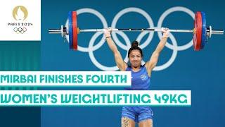  India’s Mirabai Chanu finished fourth in women’s weightlifting 49kg event | Paris 2024 highlights